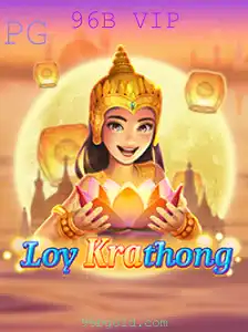 Explorando o Fascinante Jogo LoyKrathong e a Experiência 96B VIP