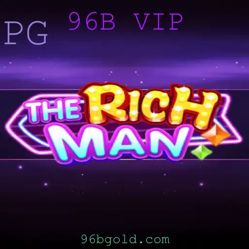 TheRichMan: Descubra o Excitante Mundo do Jogo com VIP 96B